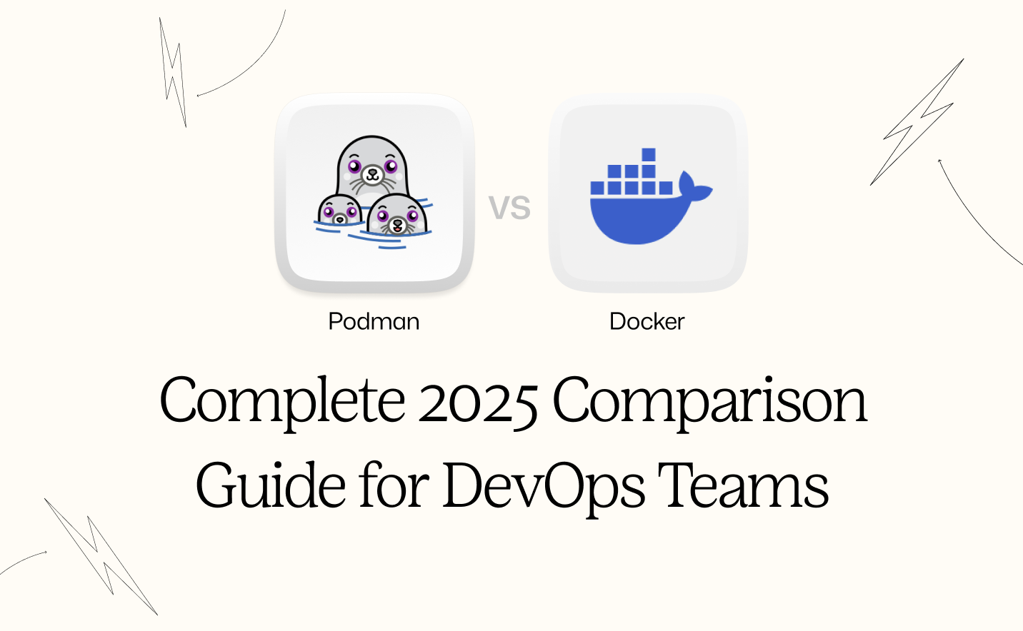 Podman vs Docker: Complete 2025 Comparison Guide for DevOps Teams